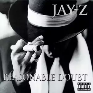 Reasonable Doubt BY Jay-Z